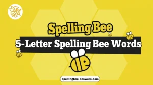 5-Letter Spelling Bee Words